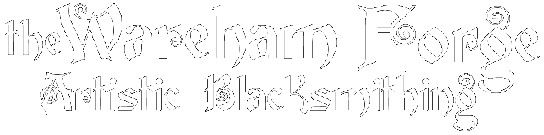the Wareham Forge - Artisan
        Blacksmith